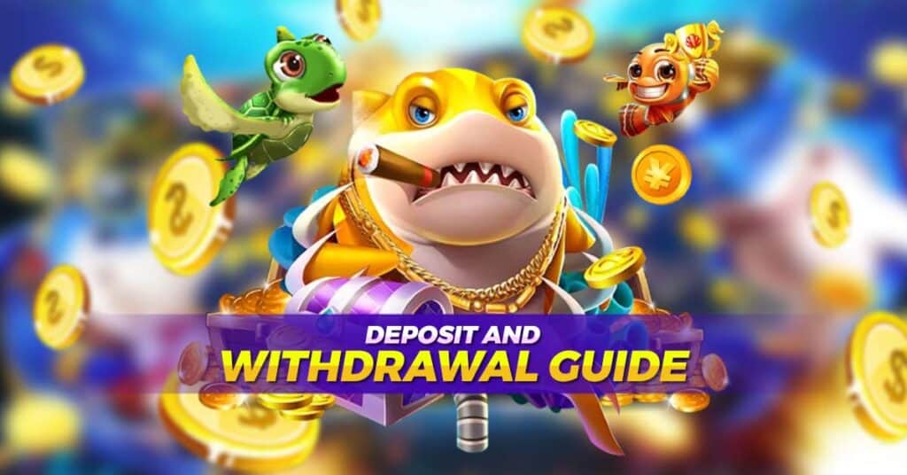 deposit and withdrawal guide